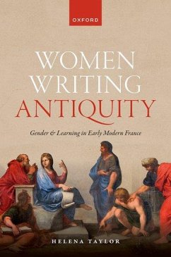 Women Writing Antiquity - Taylor, Helena