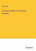 Prominent Incidents in the History of Columbus