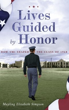 Lives Guided by Honor - Simpson, Mayling Elizabeth