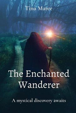 The Enchanted Wanderer - Maree, Tina