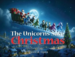 The Unicorns Save Christmas - Arnold, Jana; Perge, Damir