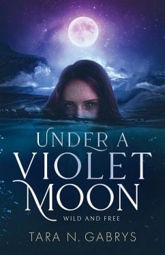 Under A Violet Moon - Gabrys, Tara N