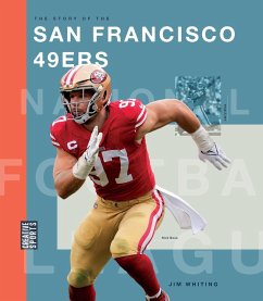 The Story of the San Francisco 49ers - Whiting, Jim