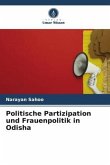 Politische Partizipation und Frauenpolitik in Odisha