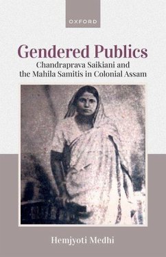 Gendered Publics - Medhi, Hemjyoti (Dr, Dr, Associate Professor, Department of English,