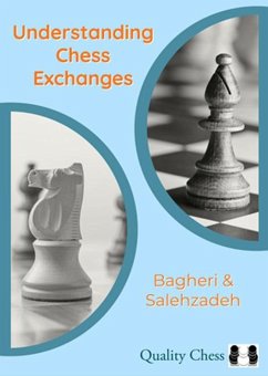Understanding Chess Exchanges - Bagheri, Amir; Salehzadeh, Mohammad Reza