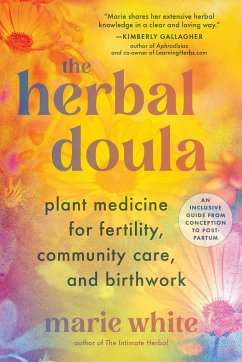 The Herbal Doula - White, Marie