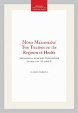 Moses Maimonides' Two Treatises on the Regimen of Health