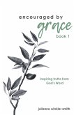 Encouraged by Grace