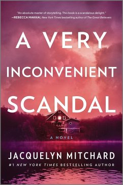 A Very Inconvenient Scandal - Mitchard, Jacquelyn