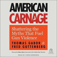American Carnage - Gabor, Thomas; Guttenberg, Fred