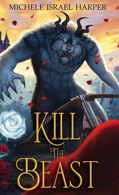 Kill the Beast - Harper, Michele Israel