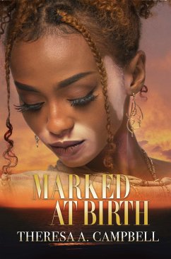 Marked at Birth - Campbell, Theresa A.