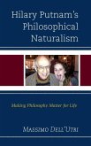 Hilary Putnam's Philosophical Naturalism