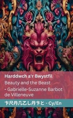 Harddwch a'r Bwystfil / Beauty and the Beast - Barbot De Villeneuve, Gabrielle-Suzanne