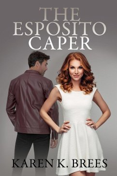 The Esposito Caper - Brees, Karen K