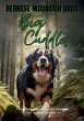 Bernese Mountain Dogs Big Cuddles - Bild 1