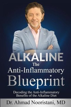 Alkaline the Anti-Inflammatory Blueprint - Nooristani, Ahmad