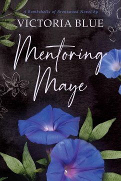 Mentoring Maye - Blue, Victoria