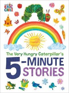 The Very Hungry Caterpillar's 5-Minute Stories - Carle, Eric