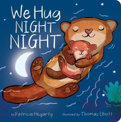 We Hug Night Night - Hegarty, Patricia