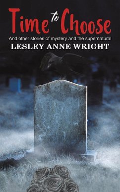 Time to Choose - Wright, Lesley Anne