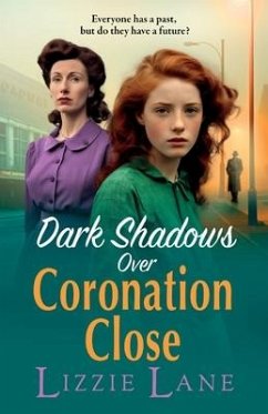 Dark Shadows Over Coronation Close - Lane, Lizzie