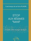 Stop Aux Regimes &quote;Sans&quote;