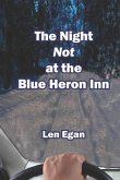 The Night Not at the Blue Heron Inn