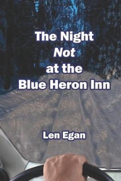 The Night Not at the Blue Heron Inn - Egan, Len