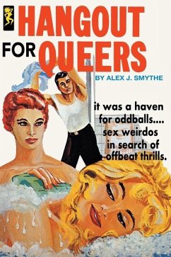 Hangout for Queers - Reprint Edition - Smythe, Alex J