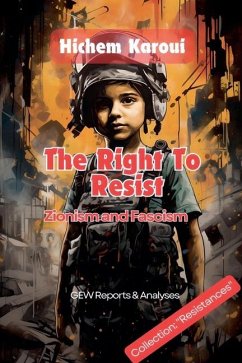 The Right To Resist - Karoui, Hichem