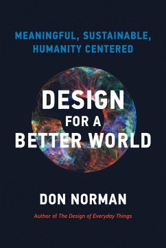 Design for a Better World - Norman, Donald A.