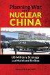 Planning War with a Nuclear China - Bild 1