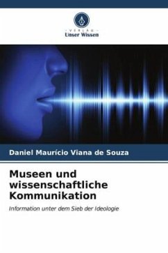 Museen und wissenschaftliche Kommunikation - Viana de Souza, Daniel Maurício