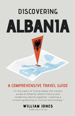 Discovering Albania - Jones, William