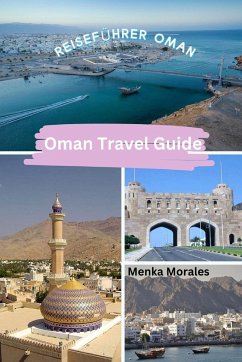 Oman Travel Guide - Morales, Menka
