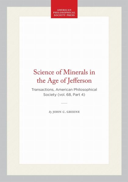 Science of Minerals in the Age of Jefferson Science of Minerals in the Age of Jefferson