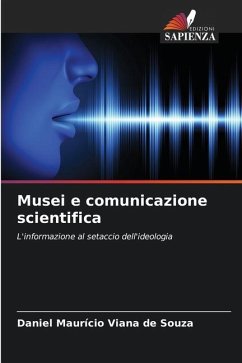 Musei e comunicazione scientifica - Viana de Souza, Daniel Maurício