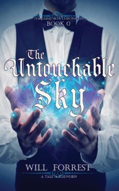 The Untouchable Sky - Forrest, Will