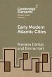 Early Modern Atlantic Cities - Bild 1