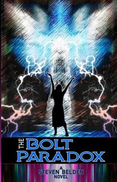 The Bolt Paradox - Belden, Steven