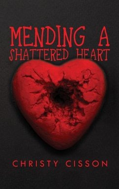 Mending A Shattered Heart - Cisson, Christy