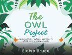 The Owl Project The Owl Project