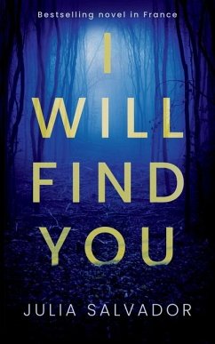 I Will Find You - Salvador, Julia