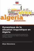 Dynamique de la situation linguistique en Algérie