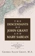 The Descendants of John Grant and Mary... - Bild 1