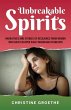 Unbreakable Spirits, Narratives and... - Bild 1