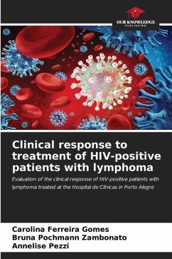 Clinical response to treatment of HIV-positive patients with lymphoma - Ferreira Gomes, Carolina;Pochmann Zambonato, Bruna;Pezzi, Annelise