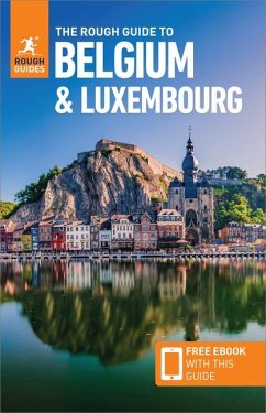 The Rough Guide to Belgium & Luxembourg: Travel Guide with Free eBook - Guides, Rough